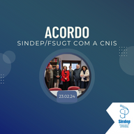 Acordo SINDEP/FSUGT com a CNIS;